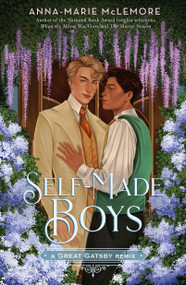 Self-Made Boys: A Great Gatsby Remix - 9781250895479 by Anna-Marie McLemore, 9781250895479