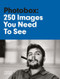 Photobox (250 Images You Need to See) by Roberto Koch, 9780500297544