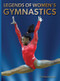 Legends of Women's Gymnastics by Andrea Joyce, 9780789214843