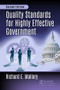 Quality Standards for Highly Effective Government, Second Edition by Richard E. Mallory, 9781138482395