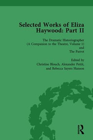 Selected Works of Eliza Haywood, Part II Vol 1 by Alex Pettit, 9781138757219