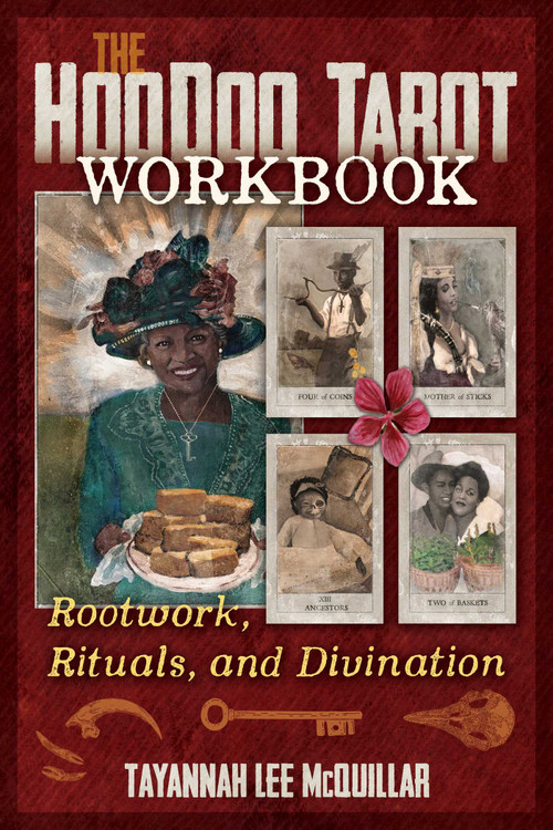 The Hoodoo Tarot Workbook (Rootwork, Rituals, and Divination) by Tayannah Lee McQuillar, 9781644116333