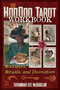 The Hoodoo Tarot Workbook (Rootwork, Rituals, and Divination) by Tayannah Lee McQuillar, 9781644116333
