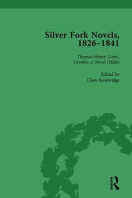 Silver Fork Novels, 1826-1841 Vol 1 by Harriet Devine Jump, Gary Kelly, 9781138757271