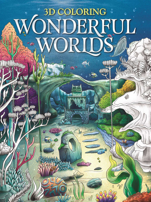 3D Coloring Wonderful Worlds (Coloring Book for Adults and Teens) by IglooBooks, Amy Bradford, 9781837714797