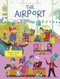 Fold Open and Look Inside The Airport by Anja De Lombaert, 9781960107121