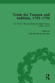 Trials for Treason and Sedition, 1792-1794, Part I Vol 3 by John Barrell, Jon Mee, 9781138765412