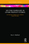 We Find Ourselves in Other People's Stories (On Narrative Collapse and a Lifetime Search for Story) by Amy E. Robillard, 9781138393288