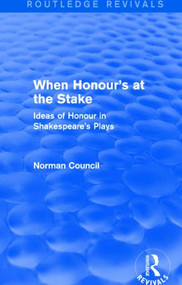 When Honour's at the Stake (Routledge Revivals) - 9781138778931 by Norman Council, 9781138778931