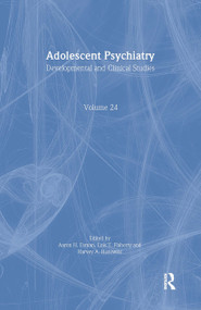 Adolescent Psychiatry, V. 24 (Annals of the American Society for Adolescent Psychiatry) - 9780881631982 by Aaron H. Esman, 9780881631982