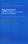 Aggression (Individual Differences, Alcohol And Benzodiazepines) by Alyson Bond, Malcolm Lader, Jose da Silveira, 9780863774829