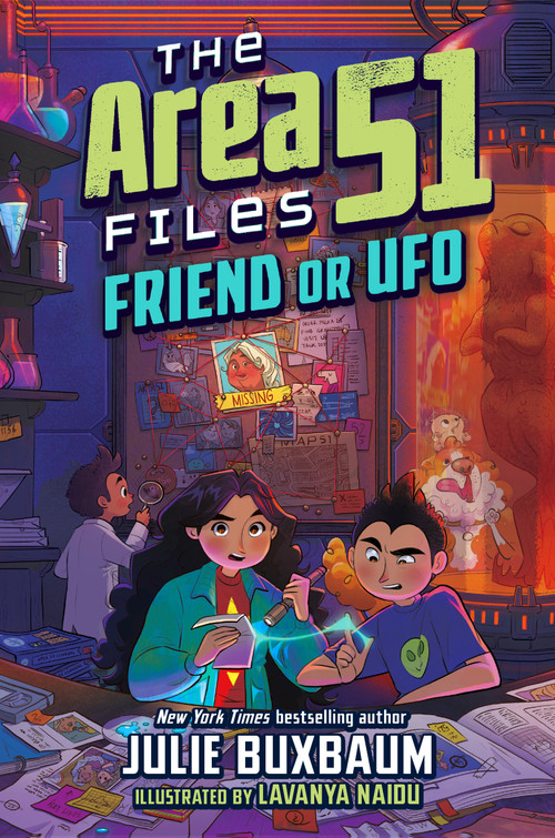 Friend or UFO by Julie Buxbaum, Lavanya Naidu, 9780593429549