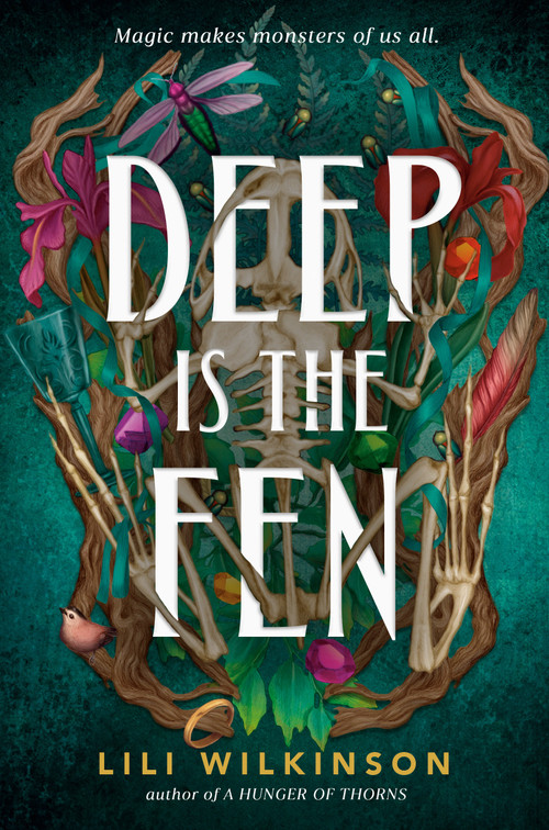 Deep Is the Fen - 9780593562703 by Lili Wilkinson, 9780593562703