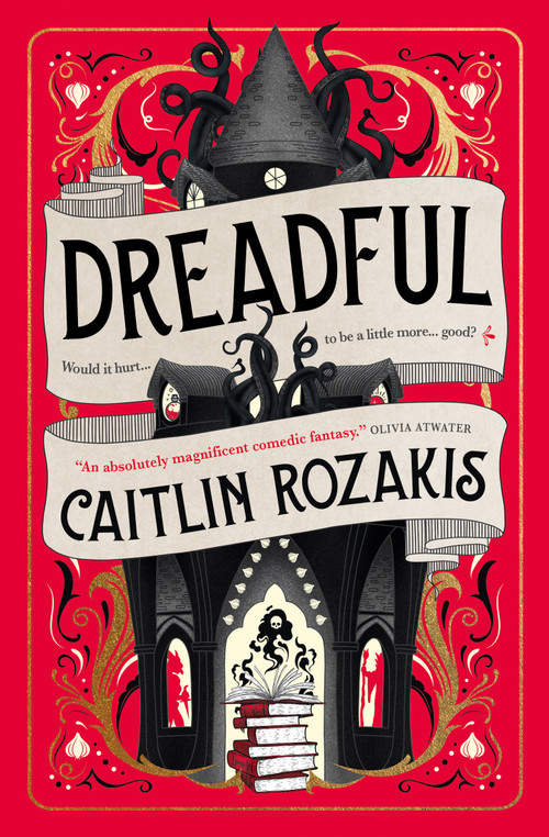 Dreadful by Caitlin Rozakis, 9781803365473