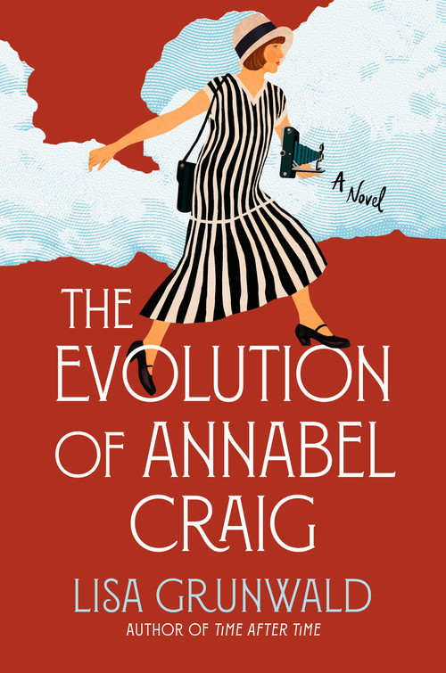The Evolution of Annabel Craig (A Novel) by Lisa Grunwald, 9780593596159