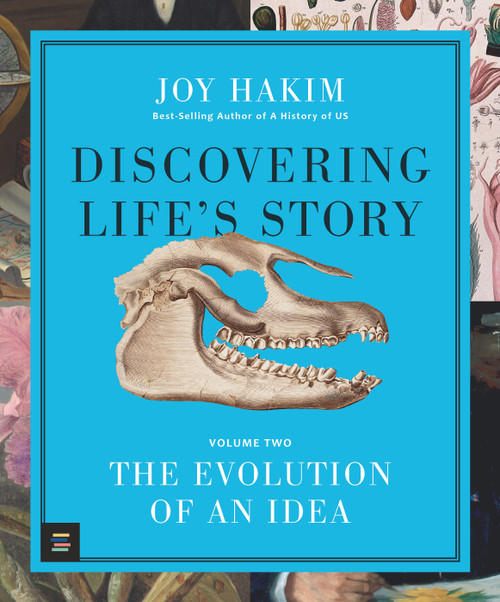 Discovering Life's Story: The Evolution of an Idea by Joy Hakim, 9781536222944