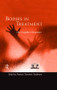 Bodies In Treatment (The Unspoken Dimension) by Frances Sommer Anderson, 9780881634488