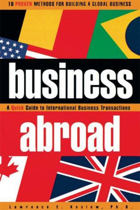 Business Abroad by Lawrence E. Koslow, J.D., Ph.D., 9780884154143