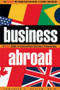 Business Abroad by Lawrence E. Koslow, J.D., Ph.D., 9780884154143