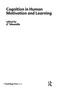 Cognition in Human Motivation and Learning by G. D'ydewalle, Willy Lens, 9780898590678