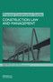 Construction Law and Management by Keith Pickavance, 9781138135871
