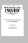 Converting Psychoanalysis (Psychoanalytic Inquiry, 10.1) - 9780881639551 by Arthur Malin, 9780881639551