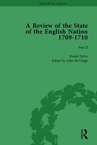 Defoe's Review 1704-13, Volume 6 (1709-10), Part II by John McVeagh, 9781138285156
