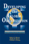 Developing the Global Organization by William G. Stripp,J.D., Philip R. Harris, Robert T. Moran, 9780884150718