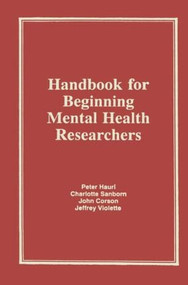 Handbook for Beginning Mental Health Researchers by Charlotte Sanborn, 9780866567190