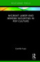 Migrant Labor and Border Securities in Pop Culture - 9781138092181 by Camilla Fojas, 9781138092181