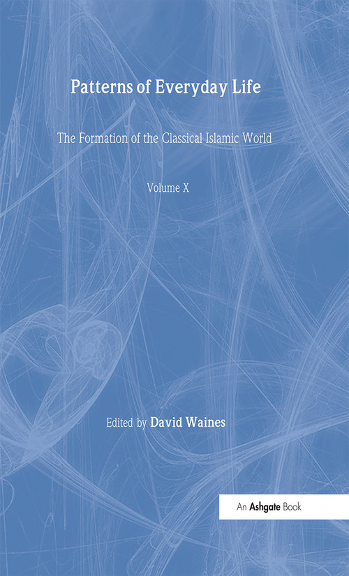 Patterns of Everyday Life by David Waines, 9780860787112