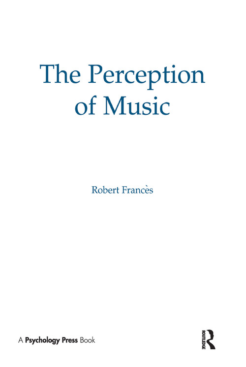 The Perception of Music by Robert Frances, W. Jay Dowling, 9780898596885