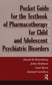 Pocket Guide For Textbook Of Pharmocotherapy by David Rosenberg, John Holttum, Neal Ryan, Samuel Gershon, 9780876308714