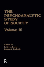The Psychoanalytic Study of Society, V. 15 (Essays in Honor of Melford E. Spiro) - 9780881631159 by L. Bryce Boyer, Simon A. Grolnick, 9780881631159