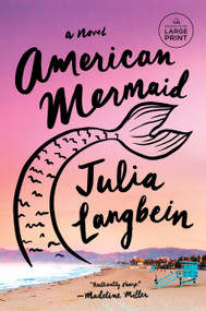 American Mermaid (A Novel) - 9780593863671 by Julia Langbein, 9780593863671