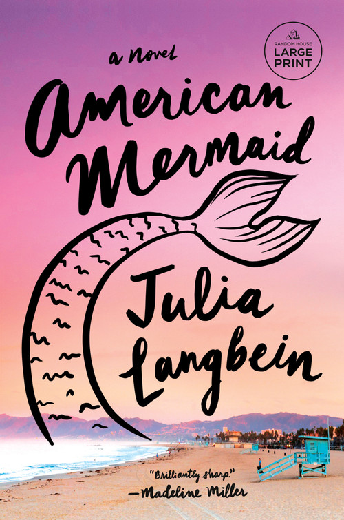 American Mermaid (A Novel) - 9780593863671 by Julia Langbein, 9780593863671
