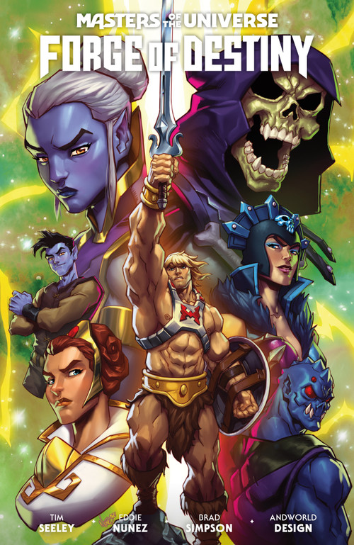 Masters of the Universe: Forge of Destiny by Tim Seeley, Eddie Nunez, 9781506737775