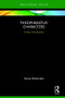 Theophrastus' Characters (A New Introduction) by Sonia Pertsinidis, 9781138244436