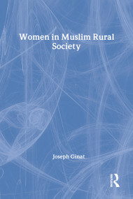 Women in Muslim Rural Society by Joseph Ginat, 9780878553426
