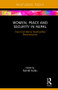 Women, Peace and Security in Nepal (From Civil War to Post-Conflict Reconstruction) by Åshild Kolås, 9781138067349
