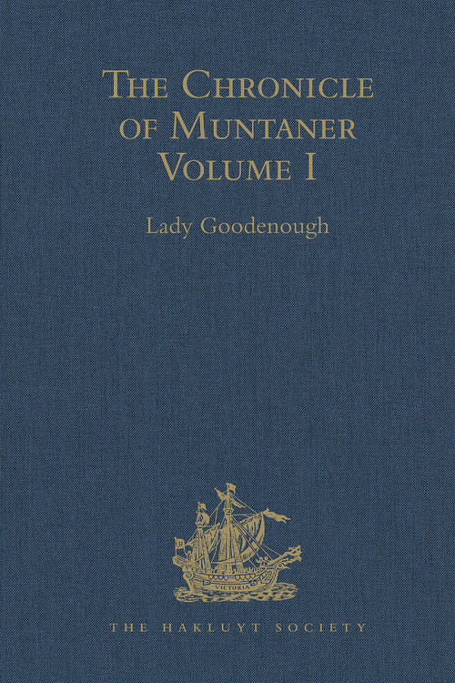 The Chronicle of Muntaner (Volume I) by Lady Goodenough, 9781409414148