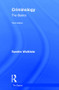 Criminology: The Basics by Sandra Walklate, 9781138803435