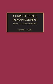 Current Topics in Management (Volume 12) - 9781412807395 by M. Afzalur Rahim, 9781412807395