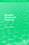Dynamic Investment Planning (Routledge Revivals) by Mohammed H. Dore, 9781138839847