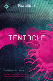 Tentacle by Rita Indiana, Achy Obejas, 9781911508342