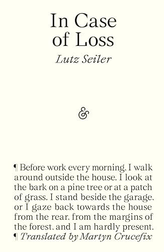 In Case of Loss by Lutz Seiler, Martyn Crucefix, 9781913505783