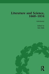 Literature and Science, 1660-1834, Part II vol 6 by Judith Hawley, 9781138754270