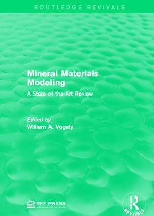 Mineral Materials Modeling (A State-of-the-Art Review) by William A. Vogely, 9781138949454