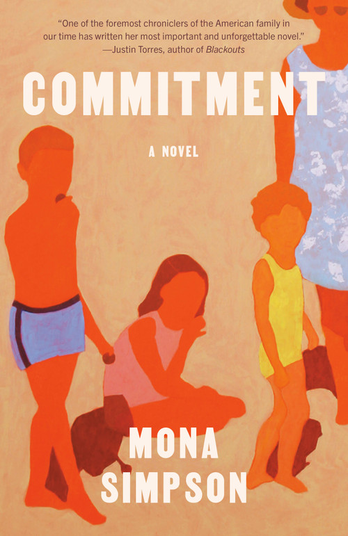 Commitment (A novel) - 9780593312964 by Mona Simpson, 9780593312964
