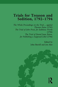 Trials for Treason and Sedition, 1792-1794, Part I Vol 1 by John Barrell, Jon Mee, 9781138765399